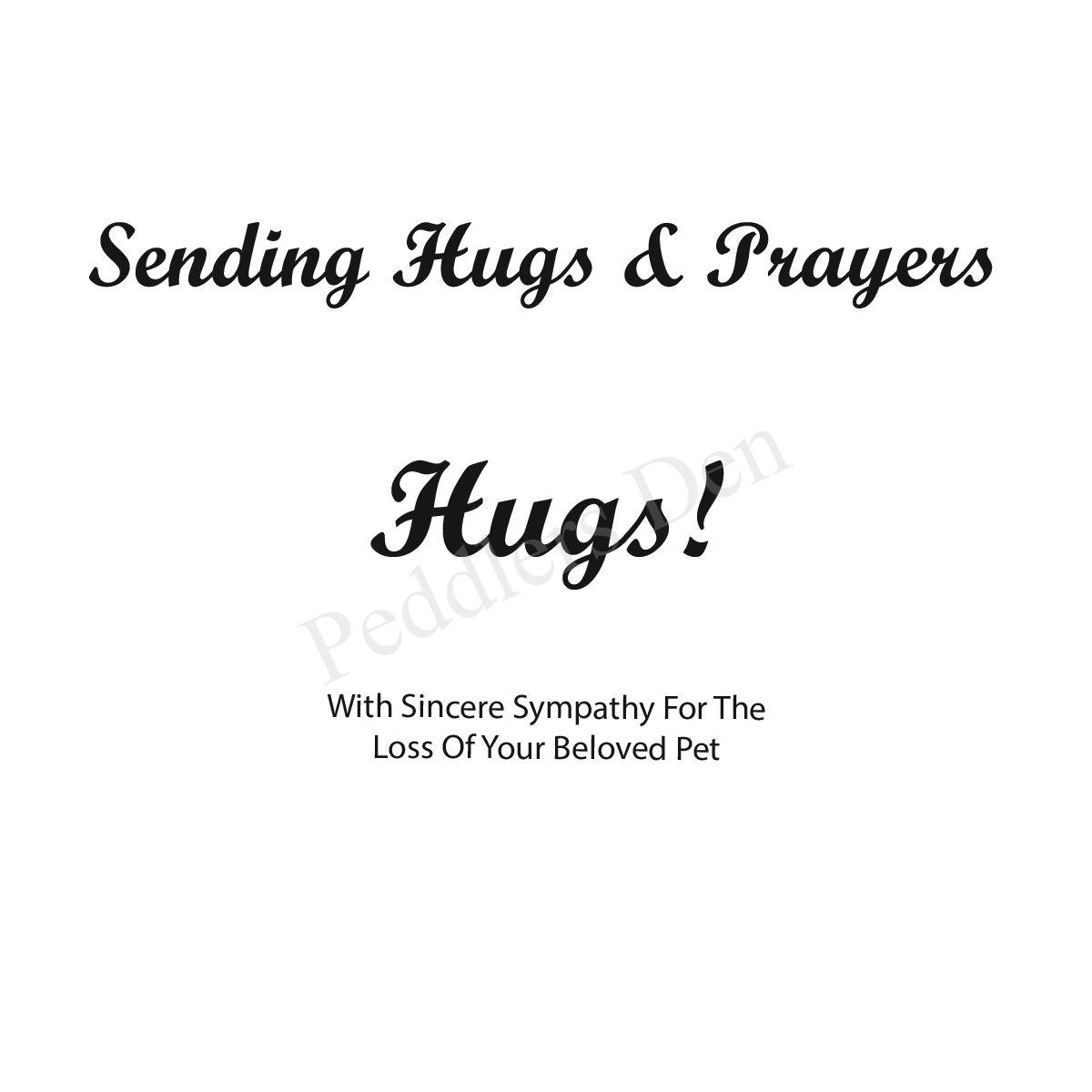 Hugs, Prayers & Pet Sympathy T5-742 C
